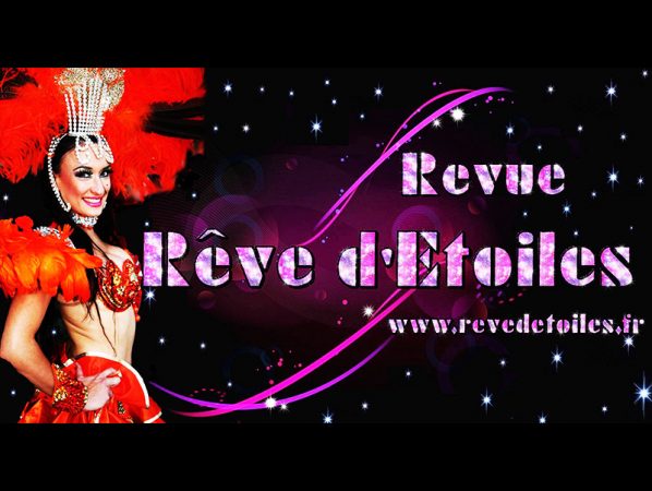 Revue Cabaret Rêve d’Étoiles