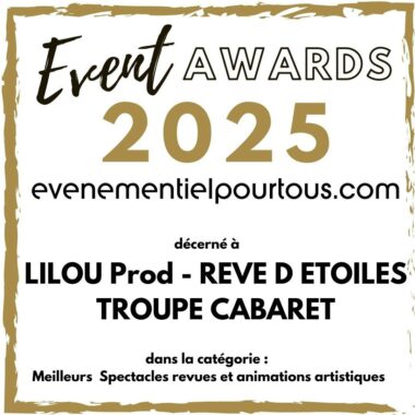 Events Awards 2025 pour Rêve d’Étoiles !
